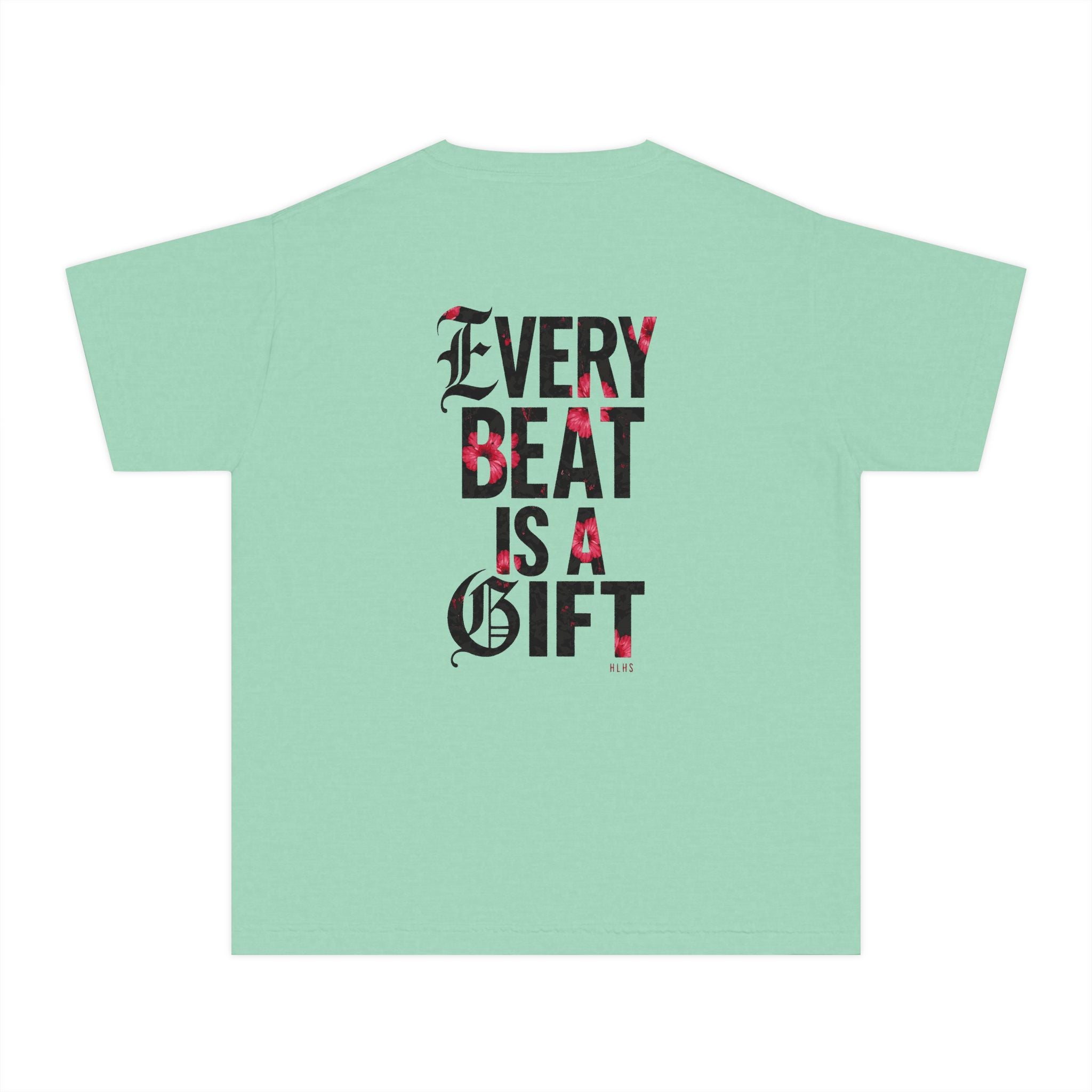 Youth Tee "Every Beat Is a Gift"