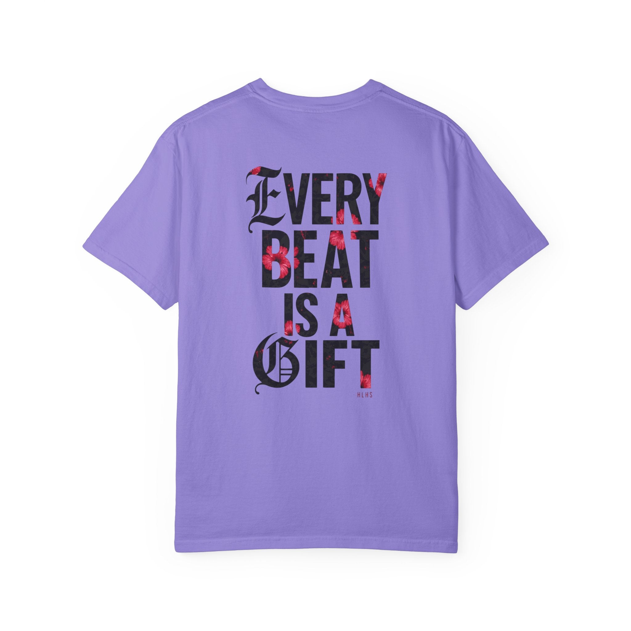 Every Beat Is a Gift