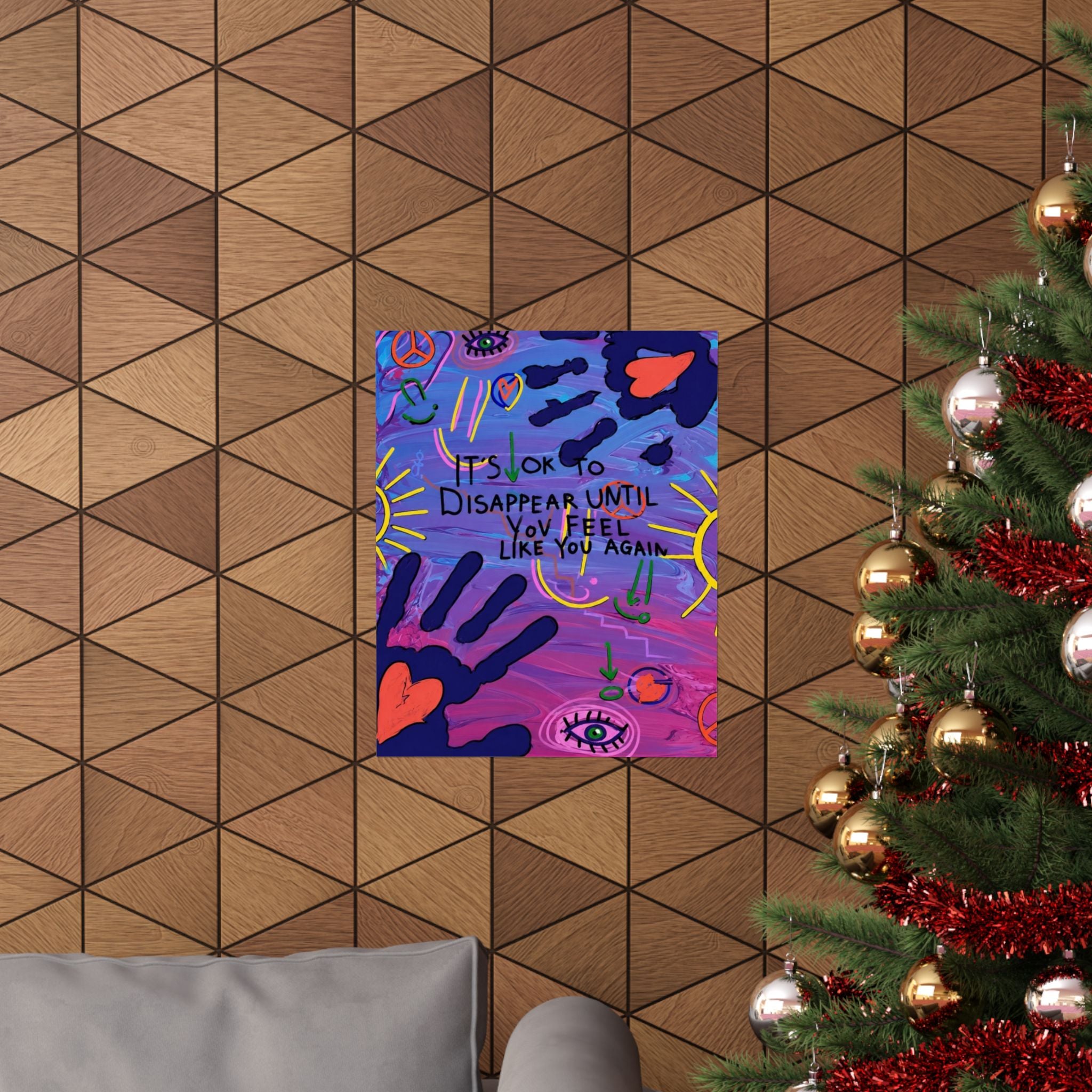 "It's OK to Disappear Until You Feel Like You Again" Psychedelic Self-Care Art Print