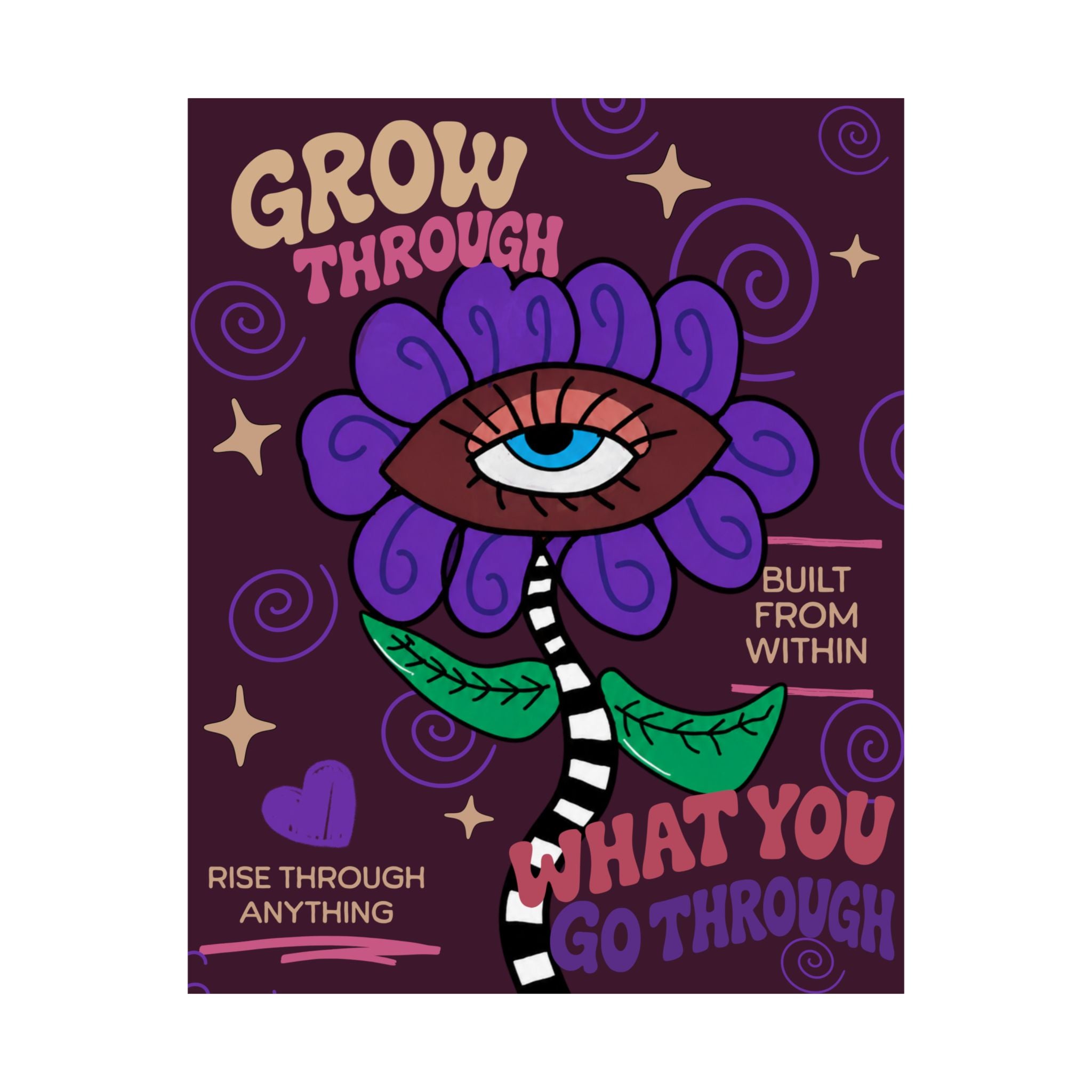 Grow Through What You Go Through