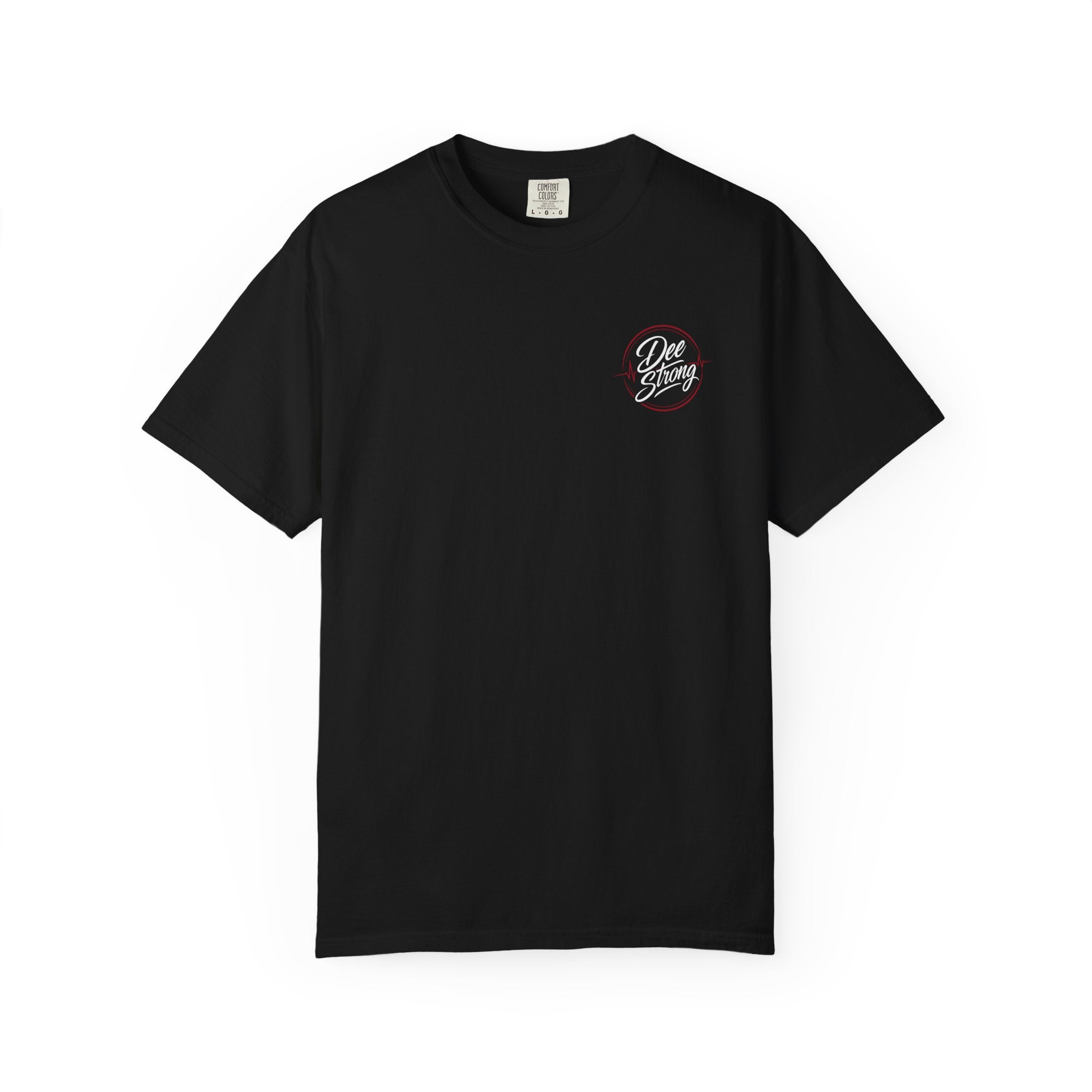 Dee Strong'Graphic Tee (Built to Survive)