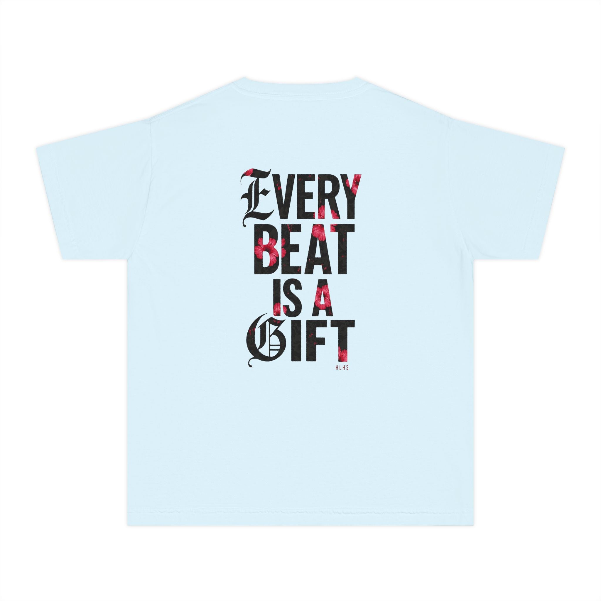 Youth Tee "Every Beat Is a Gift"