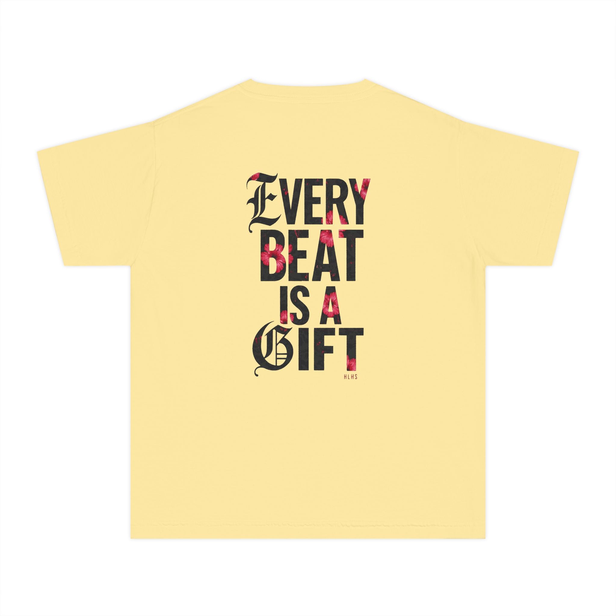 Youth Tee "Every Beat Is a Gift"