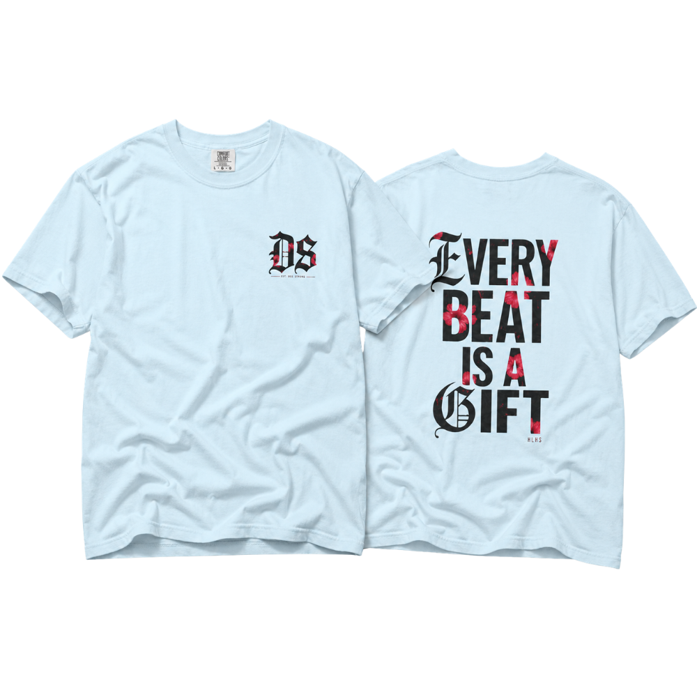 Every Beat Is a Gift