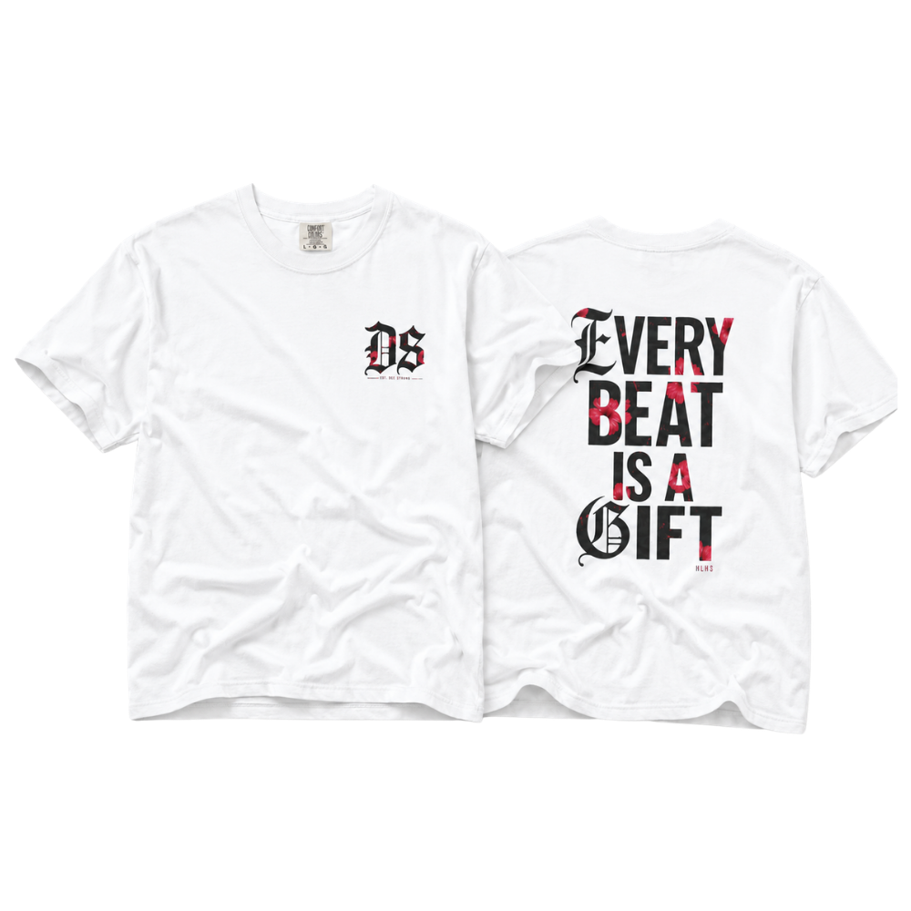 Every Beat Is a Gift